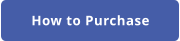 How to Purchase